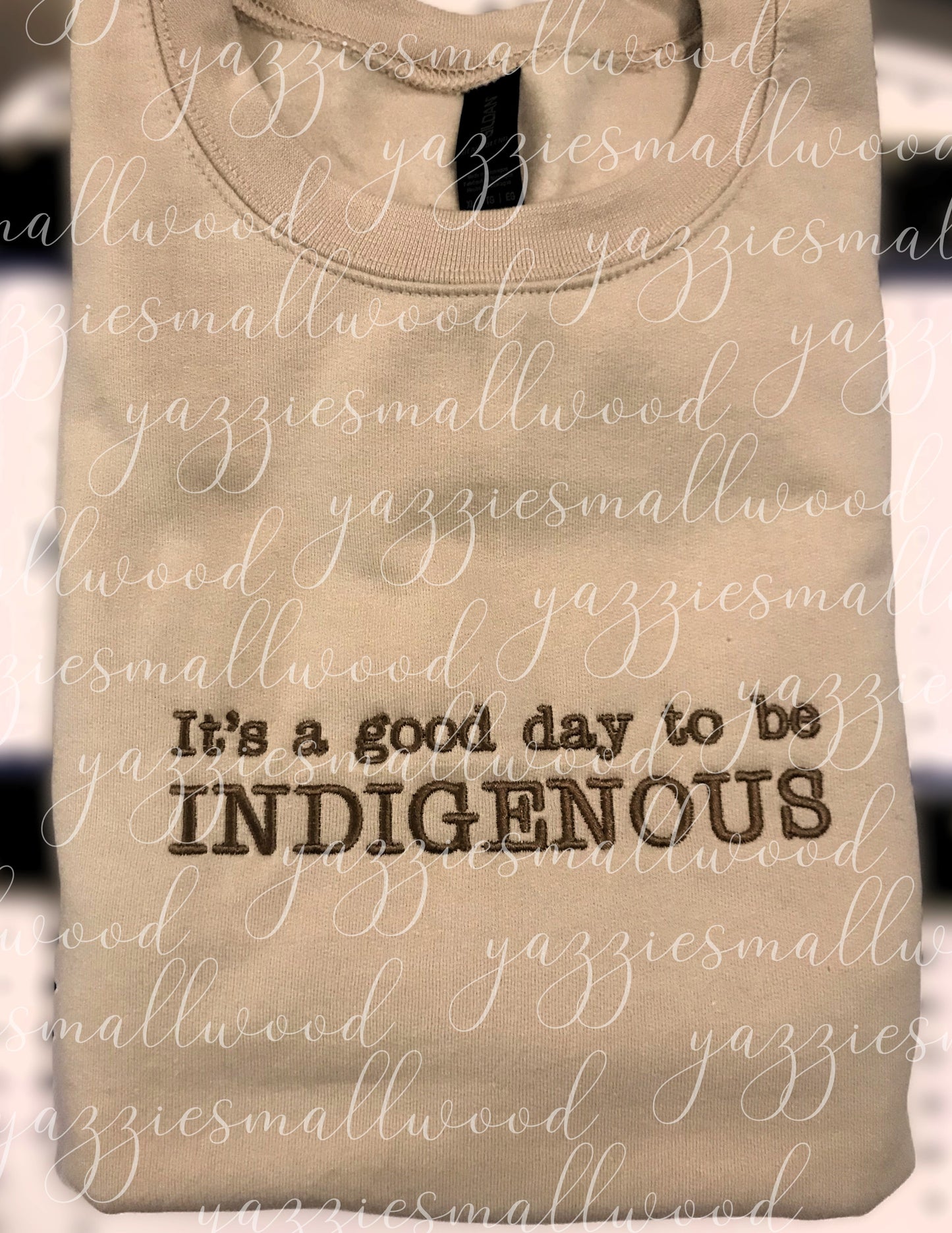 It's a good day to be Indigenous crewneck