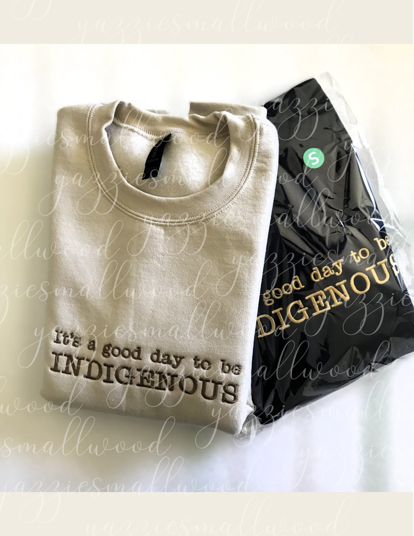 It's a good day to be Indigenous crewneck