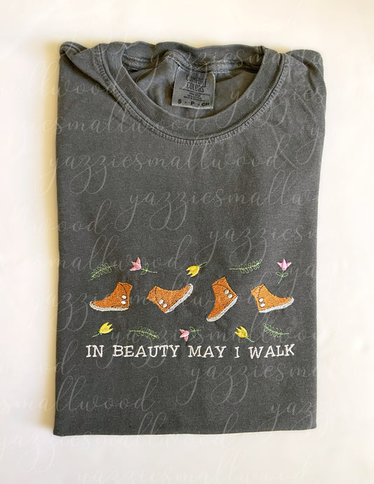 In Beauty May I walk Embroidered Comfort Colors 171 Pepper